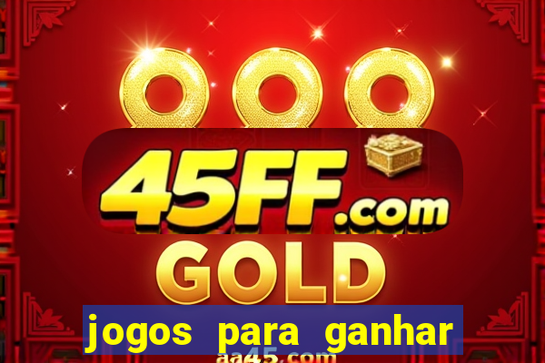 jogos para ganhar dinheiro sem pagar nada